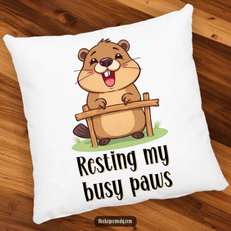 Funny pillow with an excited beaver building a tiny goalpost, perfect for adding a touch of DIY charm and humor.