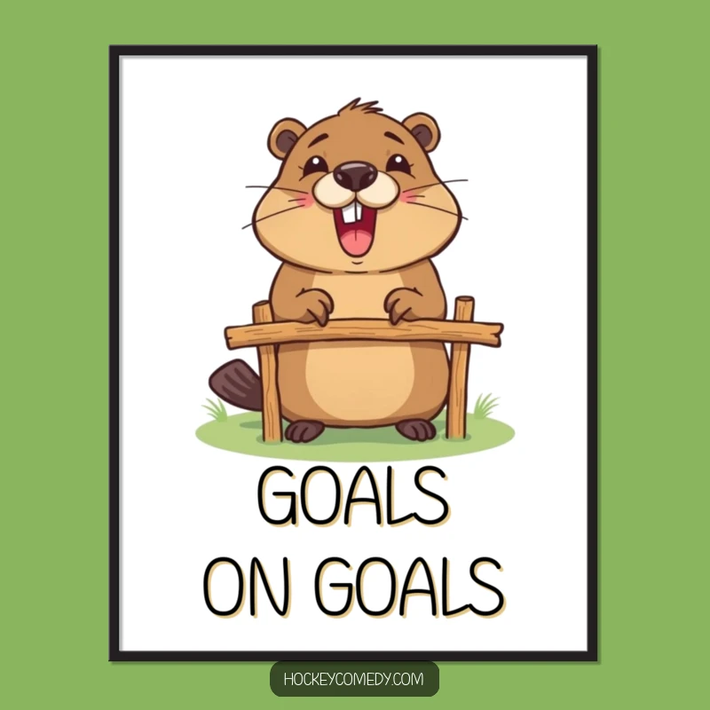 Funny Beaver Goalpost Poster: Decorate with DIY Spirit and Sports Fun