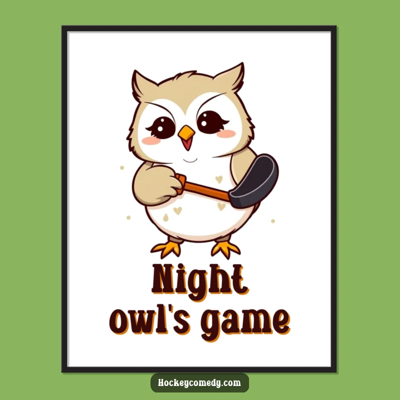 Funny Owl Hockey Poster: Decorate with a Giggling Hockey Fan!