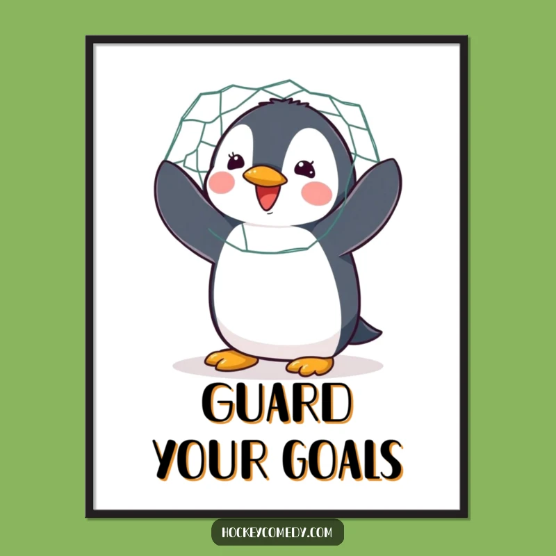 Funny Penguin Hockey Poster: Enthusiastic Goalie Art for Walls