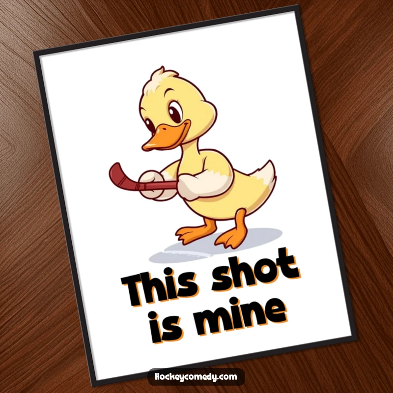 Funny poster: A determined duck attempts a slap shot, looking comically unbalanced on the ice, a humorous sports illustration.