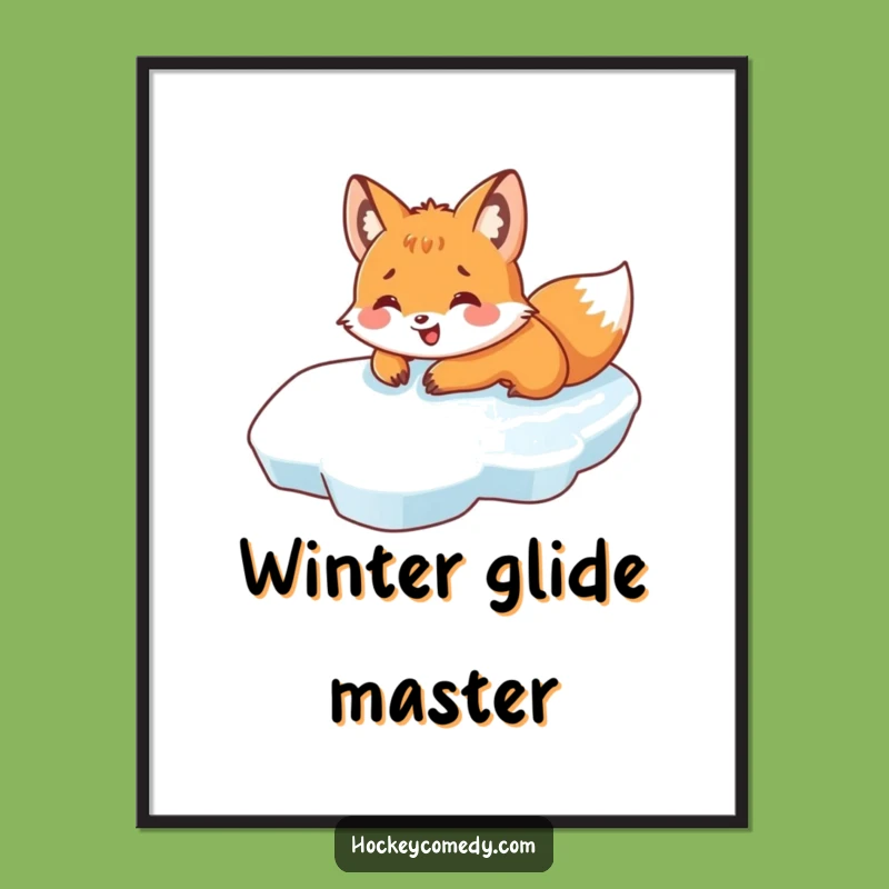 Funny Fox Belly Slide Poster - Cheerful Winter Wall Art