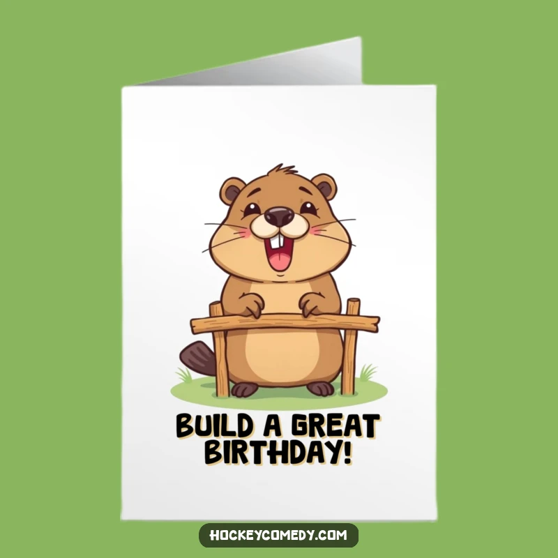 Free Printable Funny Beaver Birthday Card: Goal Getter Downloadable Gift