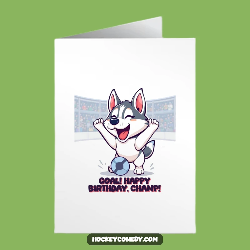 Free Printable Husky Goal Celebration Birthday Card: Funny Downloadable Gift for Dog Lovers