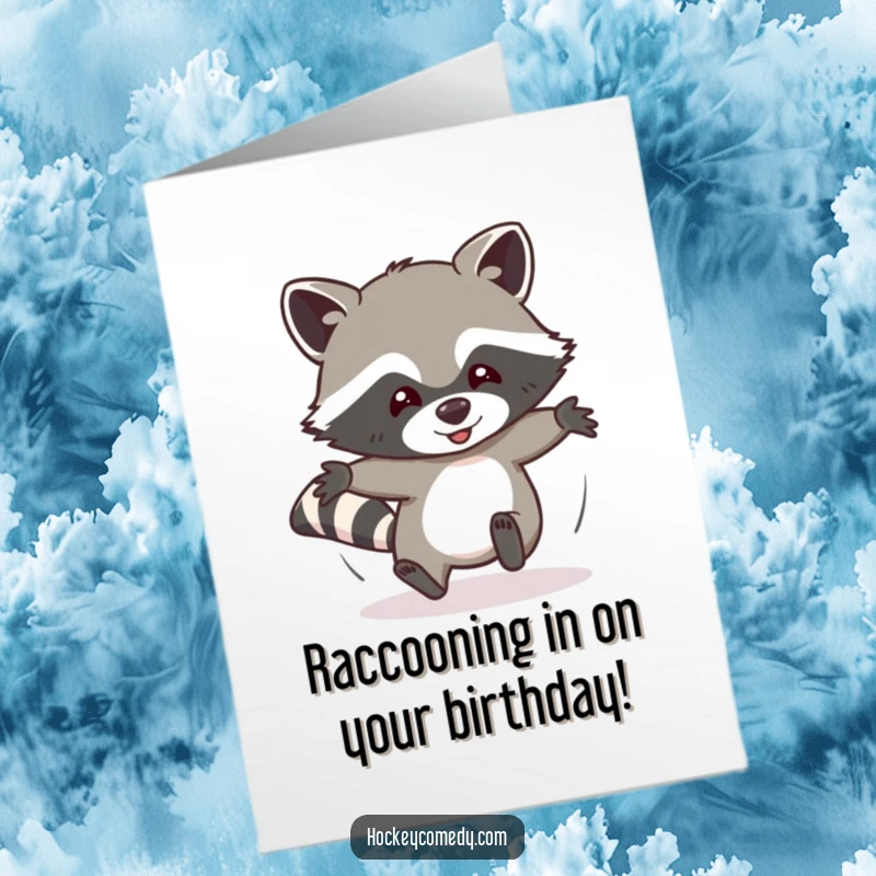 Funny Free Printable Birthday Card featuring a playful raccoon sliding headfirst, ready to deliver birthday wishes with a comical crash.