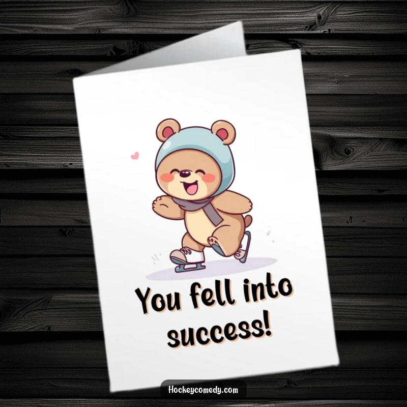 Funny Free Printable congratulations card showing a giggling bear falling on skates, ideal for a downloadable DIY gift for achievers.