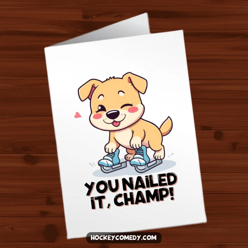 Funny Free Printable Congratulations Card: Silly dog character tripping on skates, offering a winking apology for the mishap.