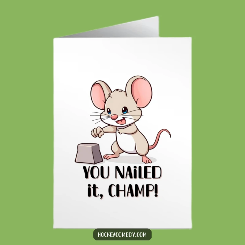 Free Printable Congrats Card: Brave Mouse Goal Achieved Funny Downloadable Gift