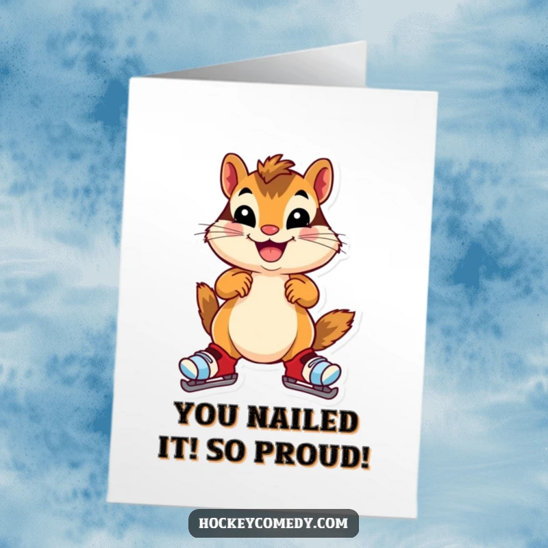 Funny Free Printable Congratulations Card showing a cheerful chipmunk gleefully wobbling on oversized skates, celebrating a win.