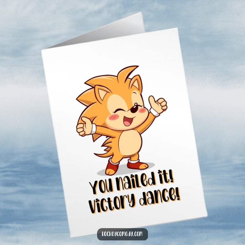 Funny Free Printable Congrats Card: Happy hedgehog mid-victory dance, celebrating a fantastic accomplishment with enthusiasm.