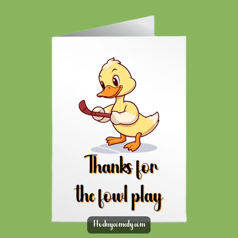 Free Printable Thank You Card: Duck's Hockey Shot - Funny Downloadable Gift