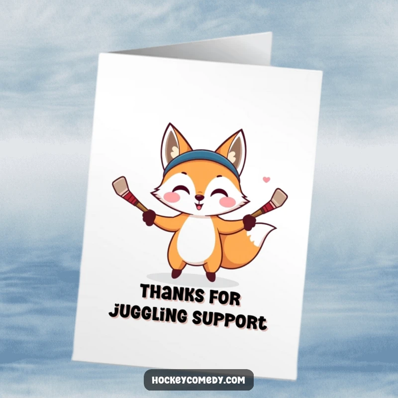 Funny Free Printable Thank You Card: Fox juggling hockey sticks, looking mischievous, offering thanks with style.
