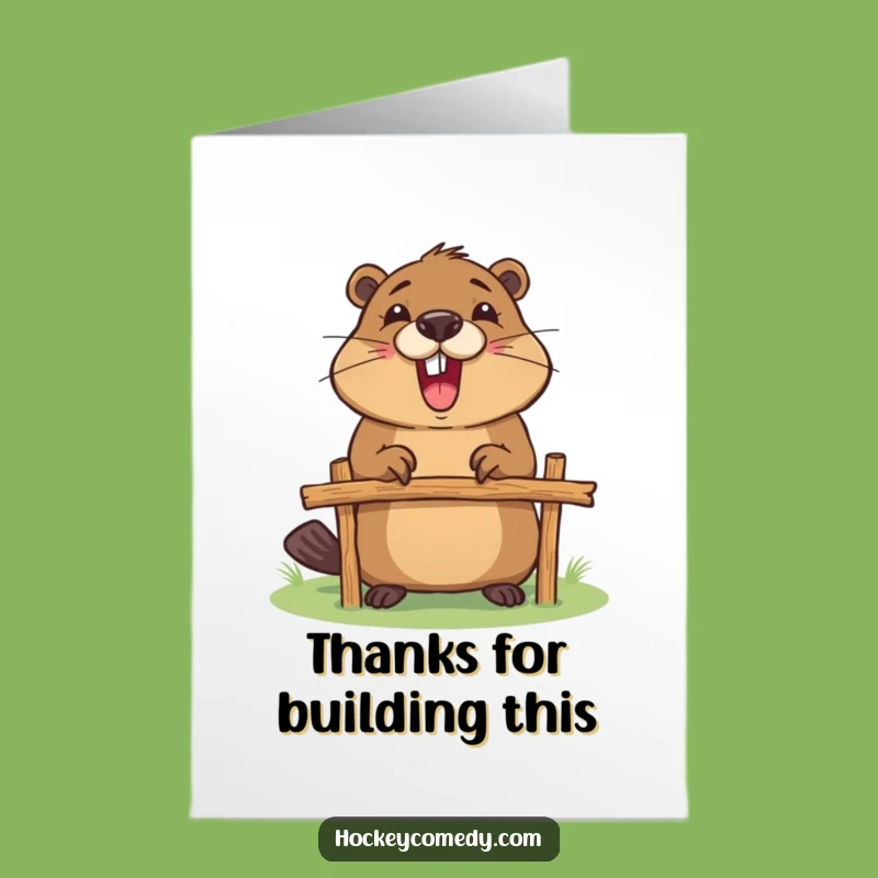 Free Printable Beaver Thanks Card: Grateful Builder Downloadable for Appreciation