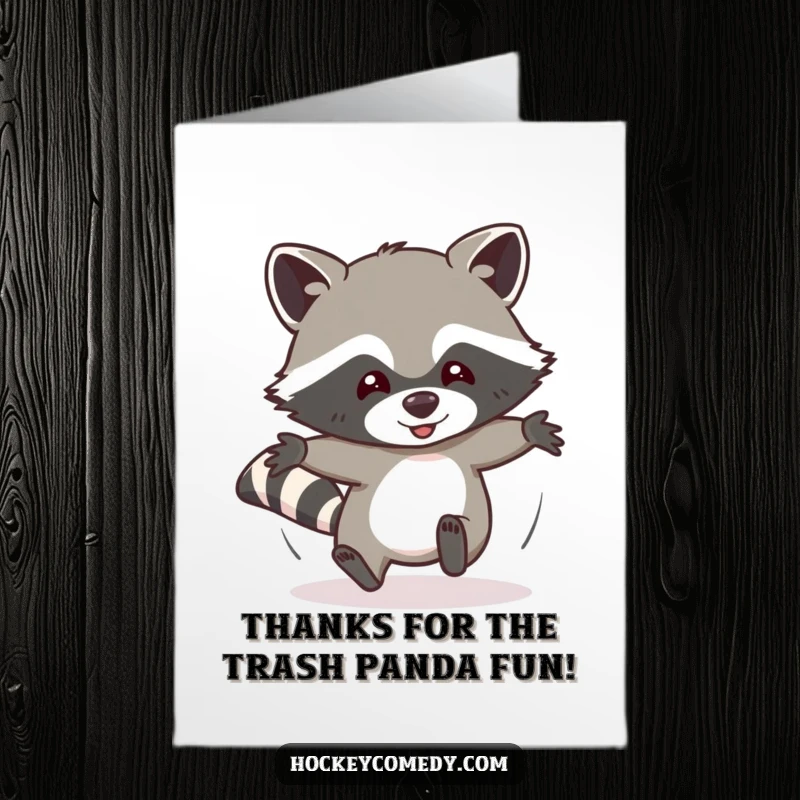 Funny Free Printable Thank You Card with a raccoon sliding headfirst, conveying thanks in a comically unexpected way.