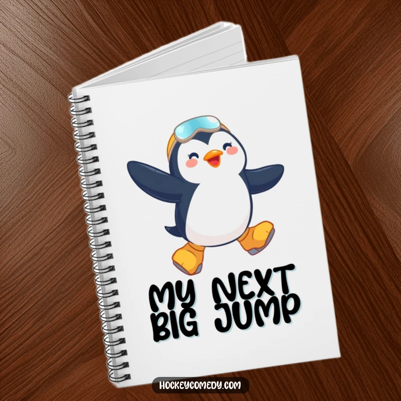 Funny notebook featuring a penguin mid-jump on skates, inspiring thoughts about adventure and winter activities.