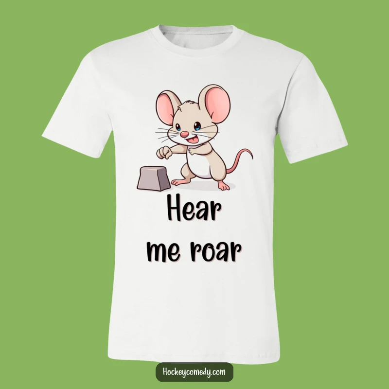 Funny Brave Mouse T-Shirt - Determined Goal Setter Tee, Perfect Humorous Gift!