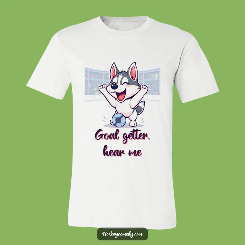Funny Husky Goal Scorer T-Shirt: Triumphant Roar Tee, Perfect for Game Day Gifts