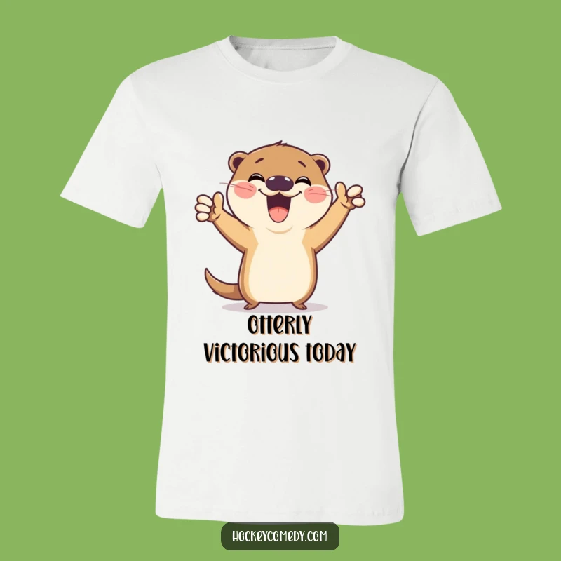Funny Otter Goal T-Shirt: Victory Pose Tee, Perfect Humorous Otter Gift